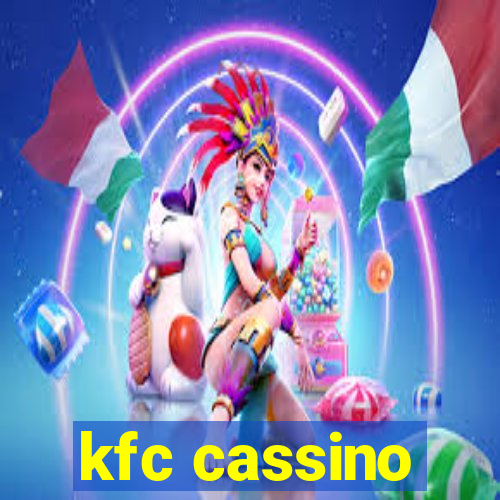 kfc cassino